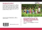 Elisam Beltrán D, Elisama Beltrán D, Elisama Beltrán D., Andre Garcia P, Andrea Garcia P, Andrea Garcia P.... - Empoderamiento de Madres Comunitarias en Colombia