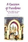 Pickthall William Marmaduke - A Question of Precedence