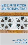 Scott Carlson, Norie Guthrie, Norie Carlson Guthrie, Scott Carlson, Carlson Scott, Norie Guthrie - Music Preservation and Archiving Today