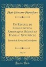 Mose Giacomo Montefiore, Mosè Giacomo Montefiore - Un Recueil de Consultations Rabbiniques Rédigé en Italie au Xvie Siècle, Vol. 10