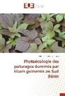 Sètondji Rodrigue Zinsalo - Phytoécologie des pâturages dominés par Elaeis guinensis au Sud Bénin
