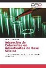 Julio Omar Prieto García - Adsorción de Colorantes en Adsorbentes de Base Silícica