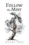 Manon Peel - Follow the Mist