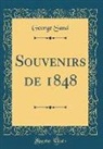 George Sand - Souvenirs de 1848 (Classic Reprint)