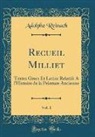 Adolphe Reinach - Recueil Milliet, Vol. 1