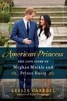 Leslie Carroll, Carroll Leslie - American Princess
