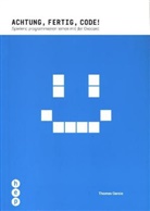 Thomas Garaio - Achtung, Fertig, Code!