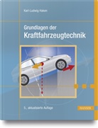 Karl-Ludwig Haken - Grundlagen der Kraftfahrzeugtechnik
