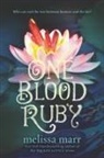 Melissa Marr - One Blood Ruby