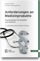 Christian Baumgartner, Johan Harer, Johann Harer - Anforderungen an Medizinprodukte