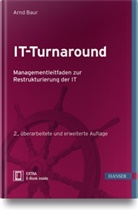 Arnd Baur - IT-Turnaround