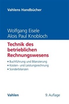 Wolfgan Eisele, Wolfgang Eisele, Alois Paul Knobloch, Feli Krauss, Felix Krauß, Sarah Osinski u a - Technik des betrieblichen Rechnungswesens