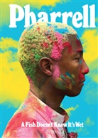 Sarah Andelman, Daniel Arsham, Taraji P Henson, Lebron James, Karl Lagerfeld, Janelle Monáe... - Pharrell