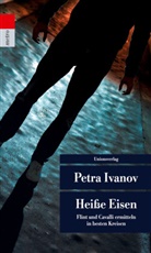 Petra Ivanov - Heiße Eisen