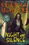 Seanan Mcguire - Night and Silence