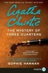 Sophie Hannah - The Mystery of Three Quarters