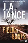 J A Jance, J. A. Jance - Field of Bones