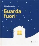 Silvia Borando - Guarda fuori