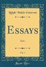 Ralph Waldo Emerson - Essays, Vol. 2