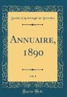 Societe D'Archeologie De Bruxelles, Société D'Archéologie De Bruxelles - Annuaire, 1890, Vol. 1 (Classic Reprint)