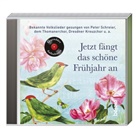 Peter Schreier - Jetzt fängt das schöne Frühjahr an, 1 Audio-CD (Hörbuch)
