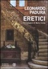 Leonardo Padura - Eretici. Un'indagine di Mario Conde