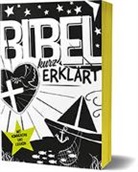 Deutscher Katechetenverein e.V., Raine Dillmann, Rainer Dillmann, Agnes Wuckelt - Bibel kurz erklärt