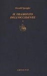 Oswald Spengler, G. Raciti - Il tramonto dell'Occidente
