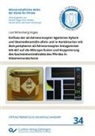 Liza Wittenberg-Voges - Einfluss der ¿2-Adrenorezeptor Agonisten Xylazin und Dexmedetomidin allein und in Kombination mit dem peripheren ¿2-Adrenorezeptor Antagonisten MK-467 auf die Mikroperfusion und Oxygenierung des Gastrointestinaltrakts des Pferdes in Allgemeinanästhesie