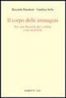 Riccardo Panattoni, Gianluca Solla - Il corpo delle immagini. Per una filosofia del visibile e del sensibile