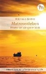 Eckehard Gerner - Matrosenleben. Einmal um die ganze Welt