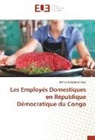 Hamuli Lindjandja Papy - Les Employés Domestiques en République Démocratique du Congo