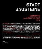 Frank Paul Fietz, Sas Göke, Saskia Göke, Christoph Mäckler, Fran Paul Fietz - Stadtbausteine. Elemente der Architektur