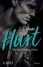 J L Drake, J. L. Drake - Hurt