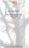 Suzanne Deriex, Charles Linsmayer - Das Kind und der Tod. Roman