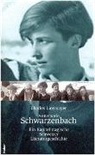 Charles Linsmayer, Annemarie Schwarzenbach - Annemarie Schwarzenbach. Ein Kapitel tragische Schweizer Literaturgeschichte