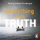 Gillian McAllister, McAllister Gillian - Everything but the Truth (Audiolibro)