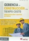 Gerencia de Construcción y del Tiempo - Costo