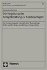 Alexander Weinhold - Die Vergütung der Anlageberatung zu Kapitalanlagen