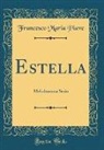 Francesco Maria Piave - Estella
