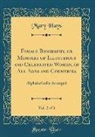 Mary Hays - Female Biography, or Memoirs of Illustrious and Celebrated Women, of All Ages and Countries, Vol. 2 of 3
