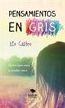 LEo Castro - Pensamientos en gris