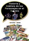 Narciso Casas - Historia y Análisis de los Personajes en el Cómic