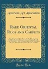 American Art Association - Rare Oriental Rugs and Carpets