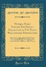 American Art Association - Notable Early Pewter; The Private Collection of P. G. Platt, Wallingford, Pennsylvania