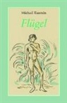 Michail Kusmin - Flügel