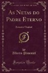 Alberto Pimentel - As Netas do Padre Eterno
