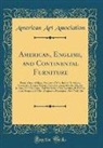 American Art Association - American, English, and Continental Furniture