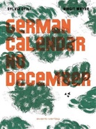 Sylvi Ofili, Sylvia Ofili, Birgit Weyhe - German Calendar No December
