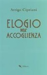 Arrigo Cipriani - Elogio dell'accoglienza